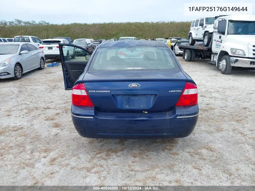 2006 Ford Five Hundred Limited VIN: 1FAFP25176G149644 Lot: 40556880