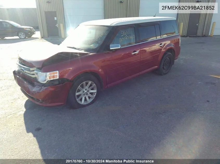 2009 Ford Flex Sel VIN: 2FMEK62C99BA21852 Lot: 20170760