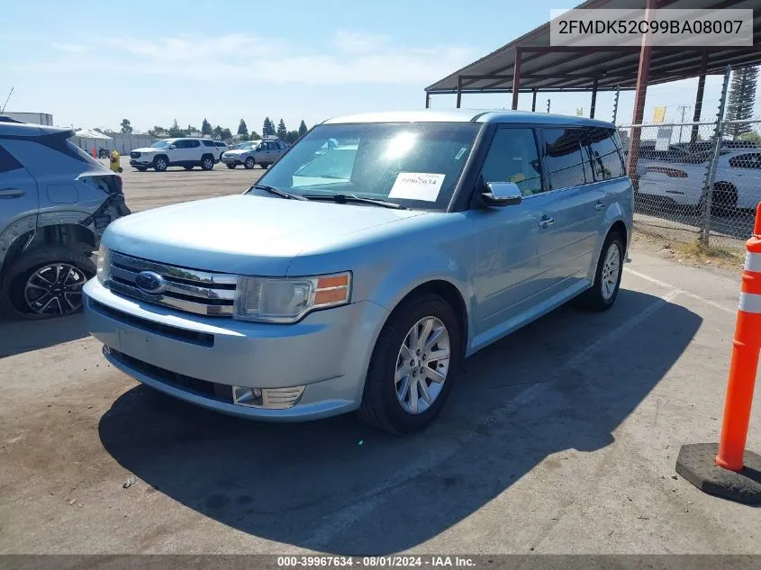 2009 Ford Flex Sel VIN: 2FMDK52C99BA08007 Lot: 39967634