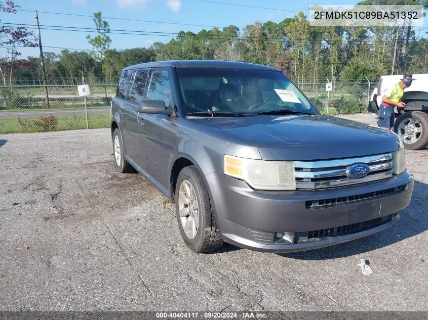 2009 Ford Flex Se VIN: 2FMDK51C89BA51352 Lot: 40404117