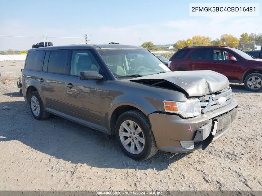 2012 Ford Flex Se VIN: 2FMGK5BC4CBD16481 Lot: 40606820