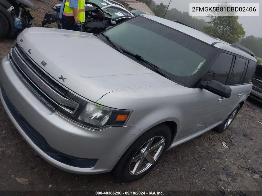 2013 Ford Flex Se VIN: 2FMGK5B81DBD02406 Lot: 40386296