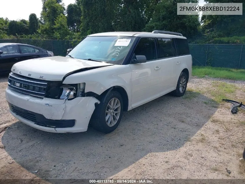 2014 Ford Flex Se VIN: 2FMGK5B8XEBD12224 Lot: 40113783