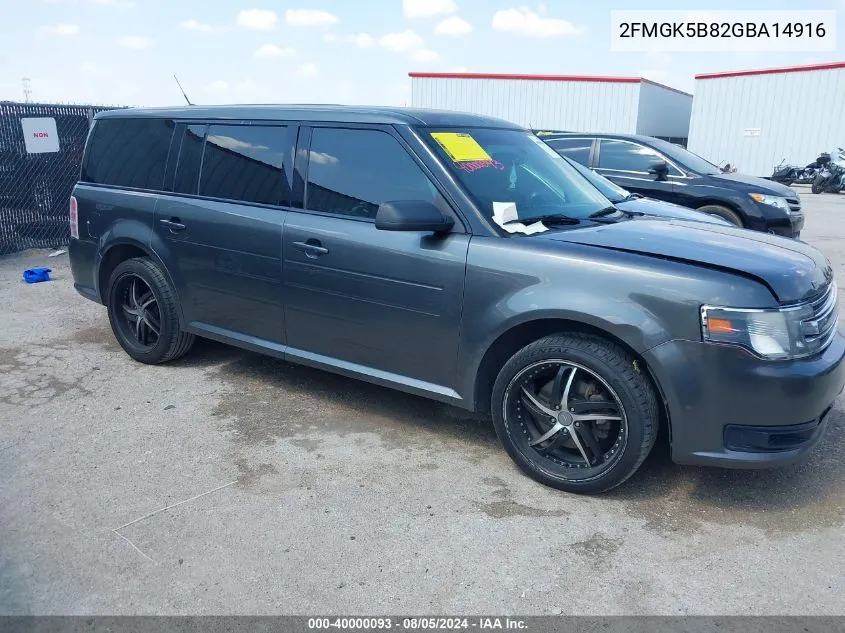 2016 Ford Flex Se VIN: 2FMGK5B82GBA14916 Lot: 40000093