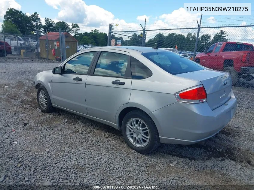 2009 Ford Focus Se VIN: 1FAHP35N39W218275 Lot: 39703199