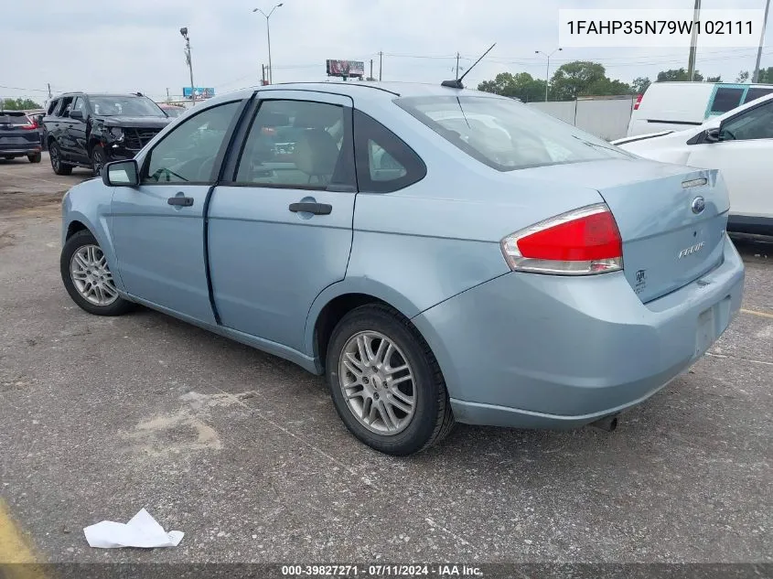 2009 Ford Focus Se VIN: 1FAHP35N79W102111 Lot: 39827271