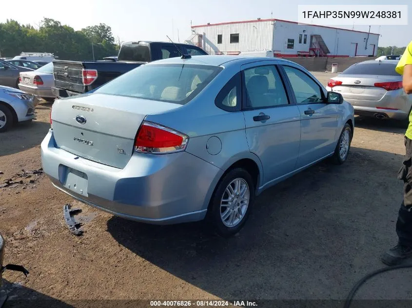 2009 Ford Focus Se VIN: 1FAHP35N99W248381 Lot: 40076826