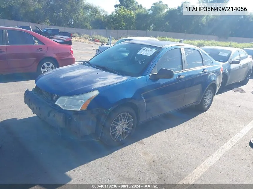 2009 Ford Focus Se VIN: 1FAHP35N49W214056 Lot: 40119236