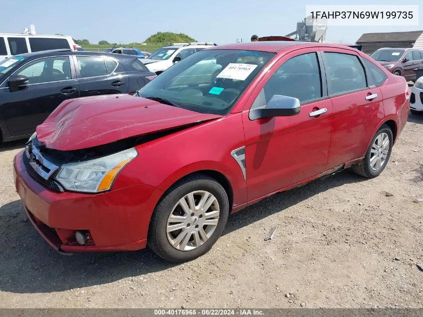 2009 Ford Focus Sel VIN: 1FAHP37N69W199735 Lot: 40176965