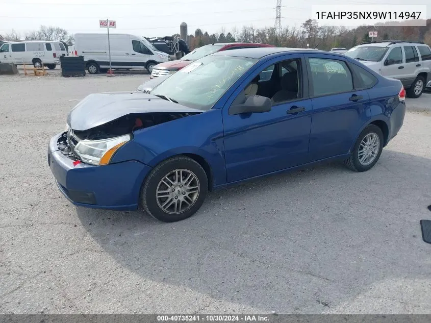 2009 Ford Focus Se VIN: 1FAHP35NX9W114947 Lot: 40735241