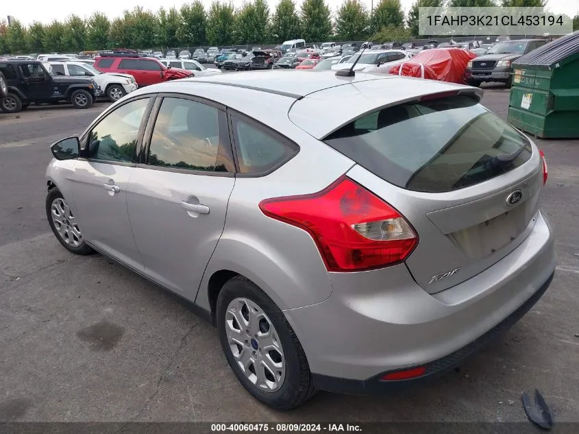 2012 Ford Focus Se VIN: 1FAHP3K21CL453194 Lot: 40060475