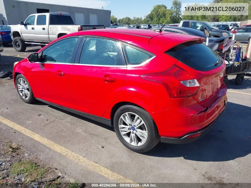 2012 Ford Focus Sel VIN: 1FAHP3M21CL206027 Lot: 40294366