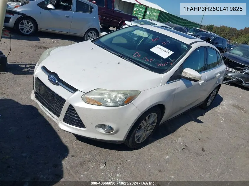 2012 Ford Focus Sel VIN: 1FAHP3H26CL419825 Lot: 40666890