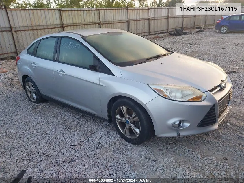 2012 Ford Focus Se VIN: 1FAHP3F23CL167115 Lot: 40684602