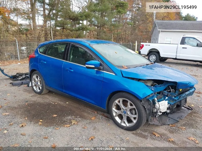 2012 Ford Focus Titanium VIN: 1FAHP3N29CL195499 Lot: 40748270