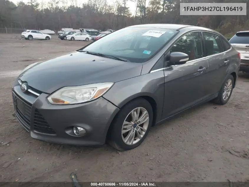 2012 Ford Focus Sel VIN: 1FAHP3H27CL196419 Lot: 40750686