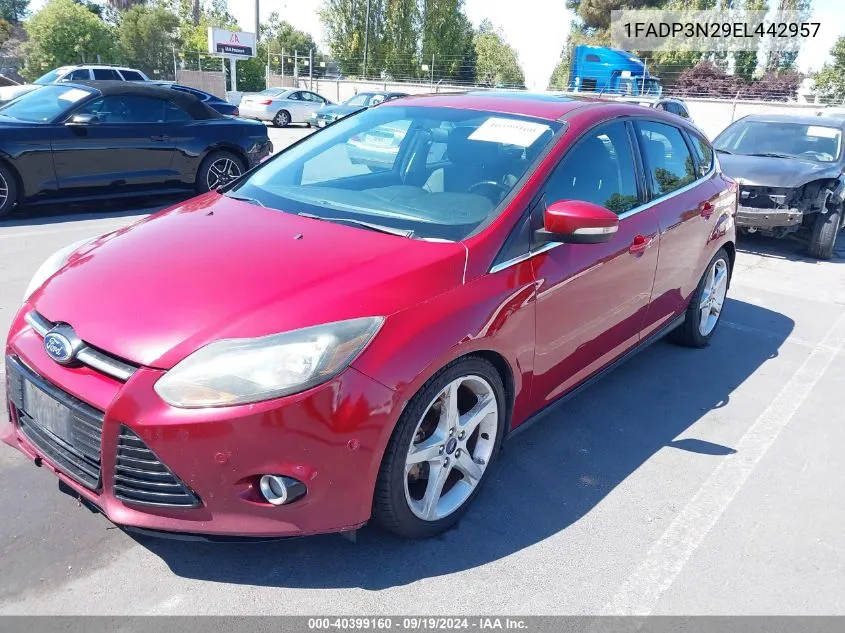 2014 Ford Focus Titanium VIN: 1FADP3N29EL442957 Lot: 40399160