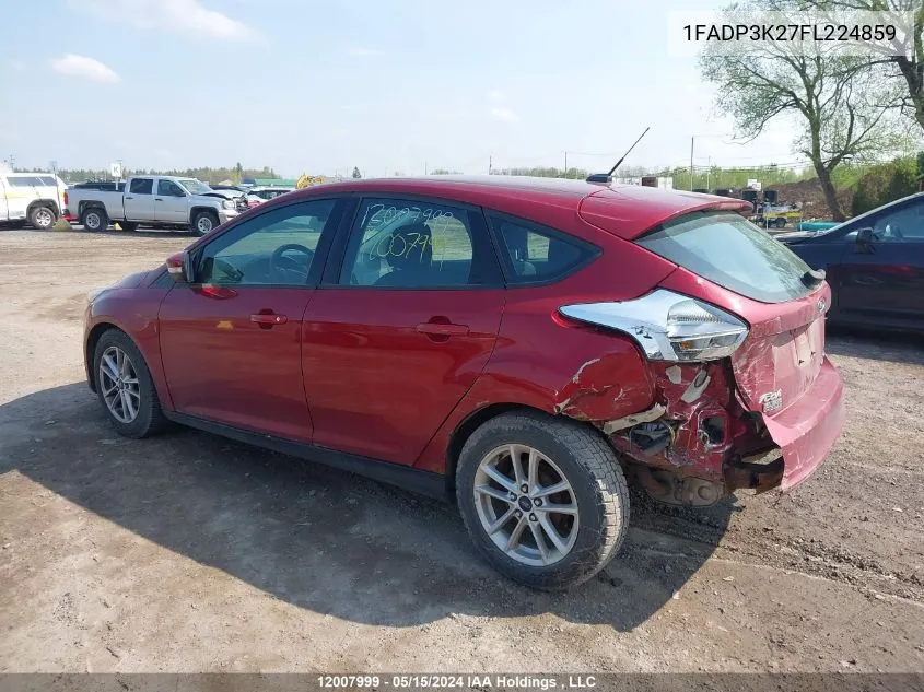 2015 Ford Focus Se VIN: 1FADP3K27FL224859 Lot: 12007999