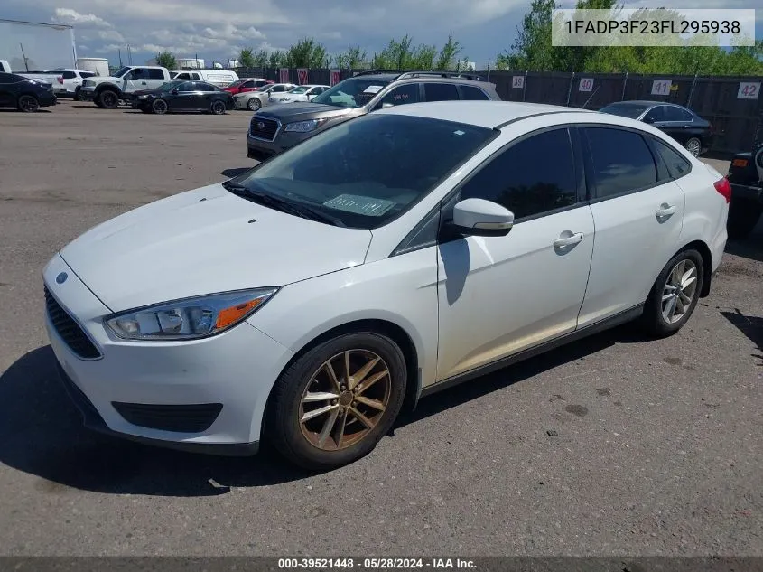 2015 Ford Focus Se VIN: 1FADP3F23FL295938 Lot: 39521448