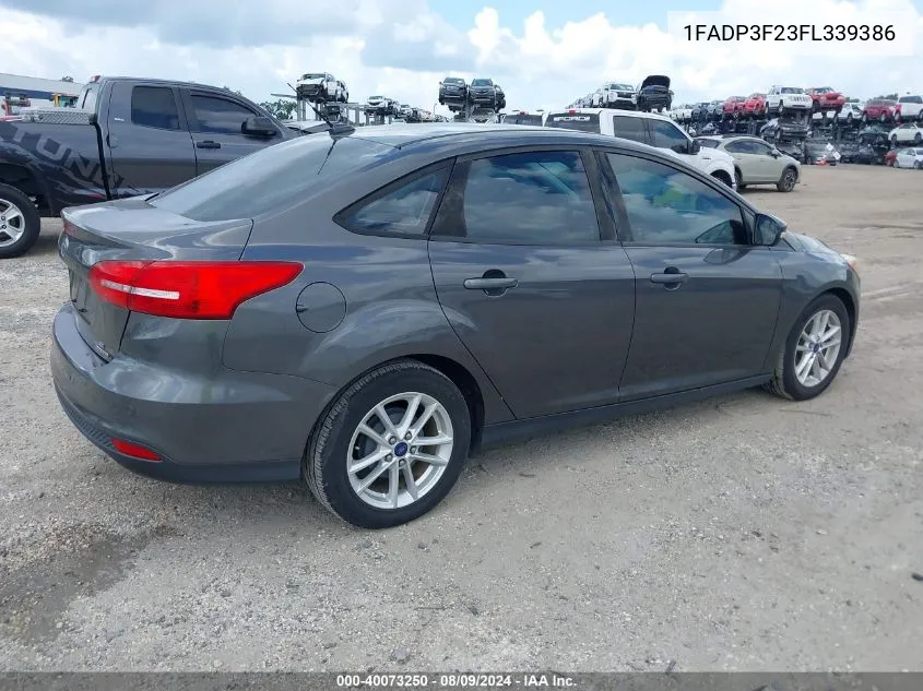 2015 Ford Focus Se VIN: 1FADP3F23FL339386 Lot: 40073250