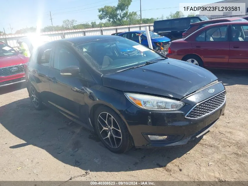 2015 Ford Focus Se VIN: 1FADP3K23FL293581 Lot: 40308523