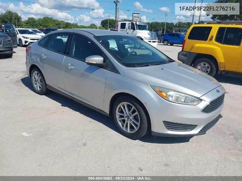 2015 Ford Focus Se VIN: 1FADP3F22FL276216 Lot: 40418682