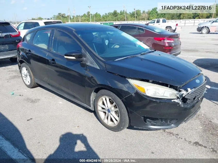 2015 Ford Focus Se VIN: 1FADP3K24FL227816 Lot: 40424616