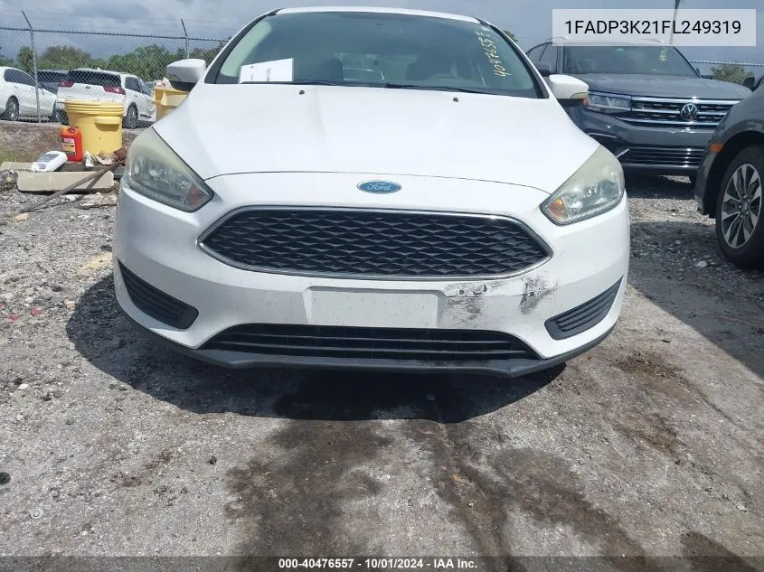 2015 Ford Focus Se VIN: 1FADP3K21FL249319 Lot: 40476557