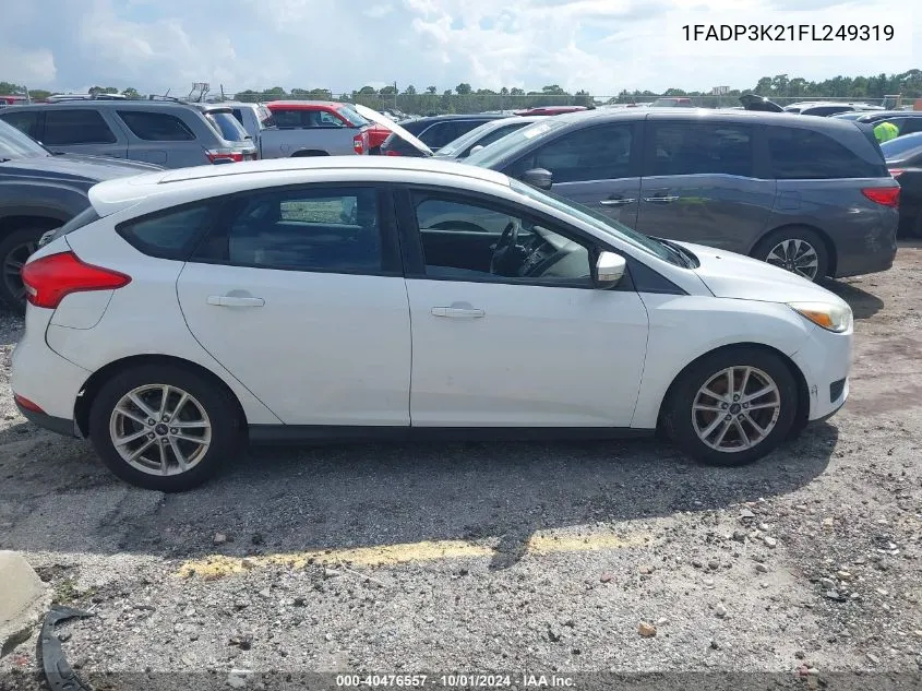 2015 Ford Focus Se VIN: 1FADP3K21FL249319 Lot: 40476557