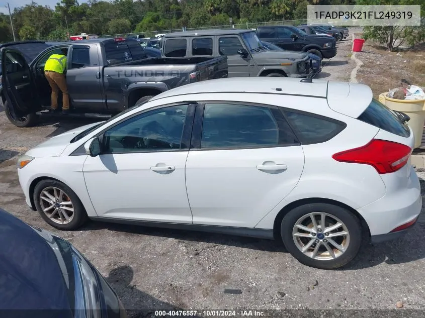 2015 Ford Focus Se VIN: 1FADP3K21FL249319 Lot: 40476557