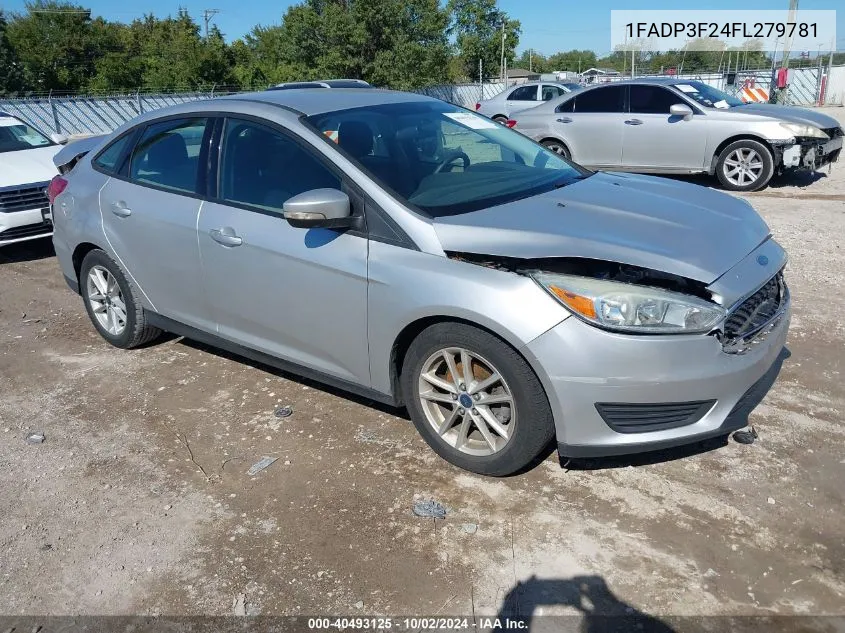 2015 Ford Focus Se VIN: 1FADP3F24FL279781 Lot: 40493125