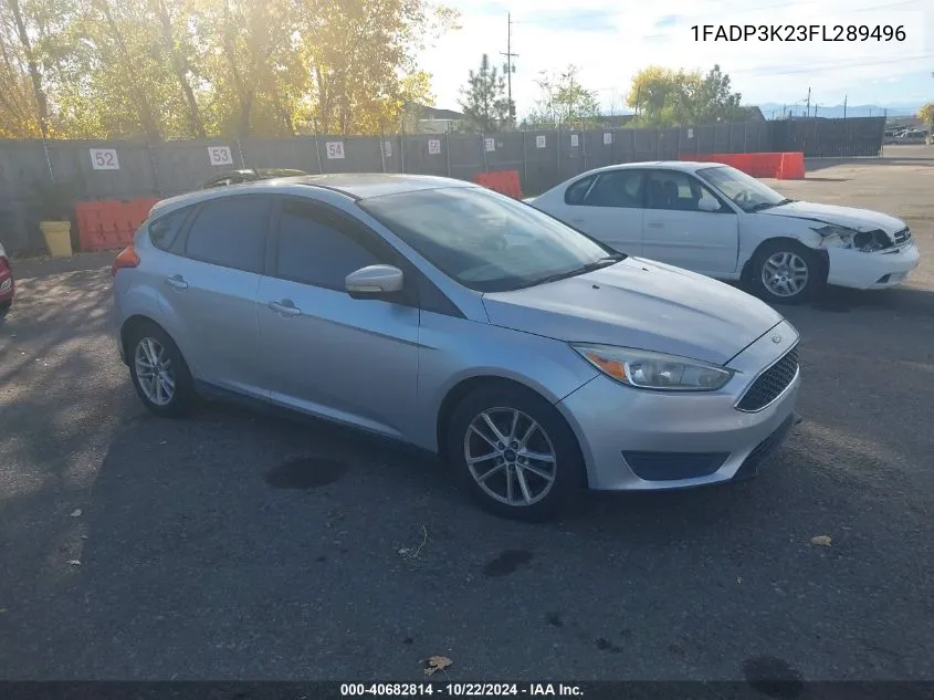 2015 Ford Focus Se VIN: 1FADP3K23FL289496 Lot: 40682814