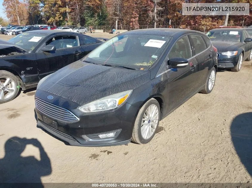 2015 Ford Focus Titanium VIN: 1FADP3N20FL215920 Lot: 40720053