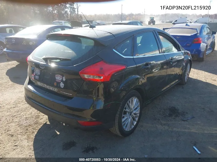 2015 Ford Focus Titanium VIN: 1FADP3N20FL215920 Lot: 40720053