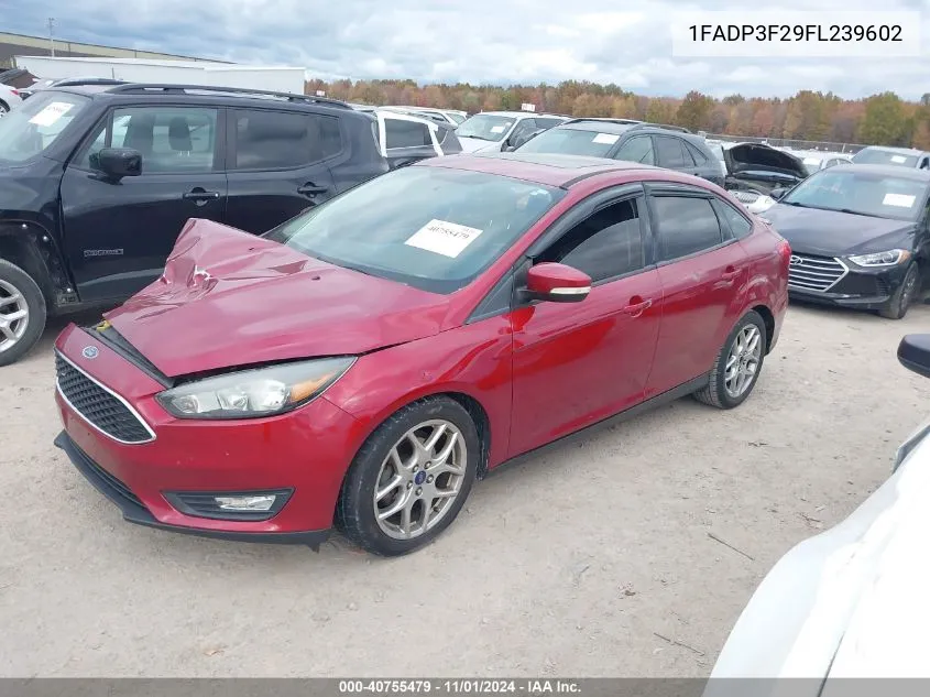 2015 Ford Focus Se VIN: 1FADP3F29FL239602 Lot: 40755479