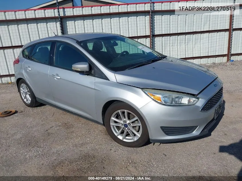 2016 Ford Focus Se VIN: 1FADP3K22GL270519 Lot: 40149279