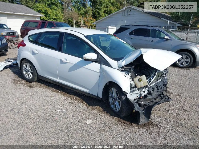 2016 Ford Focus Se VIN: 1FADP3K23GL352257 Lot: 40262477