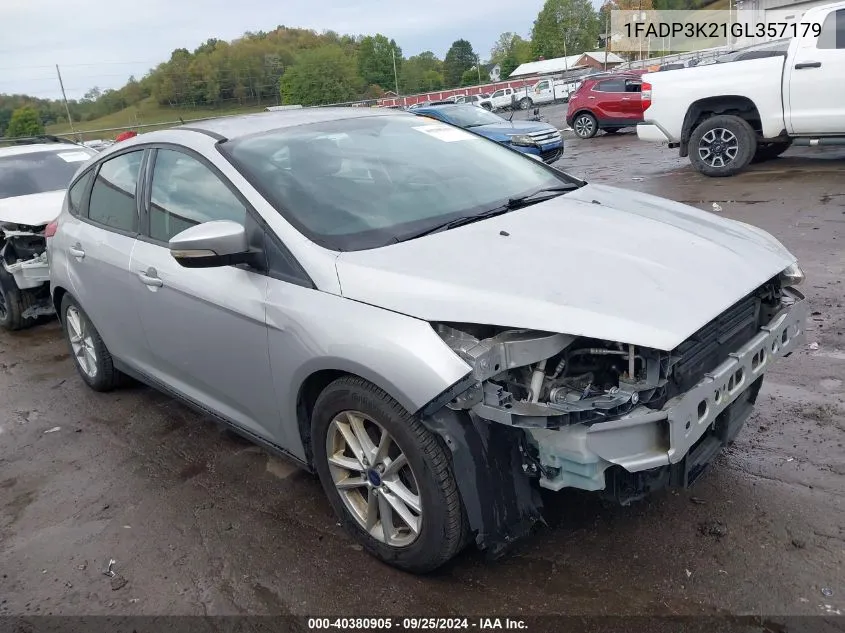 2016 Ford Focus Se VIN: 1FADP3K21GL357179 Lot: 40380905