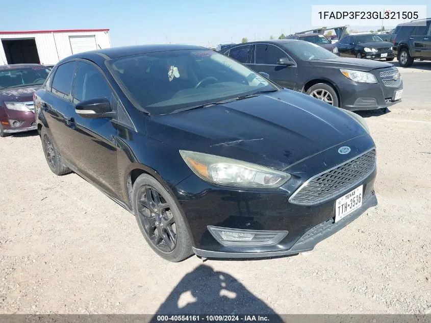 2016 Ford Focus Se VIN: 1FADP3F23GL321505 Lot: 40554161