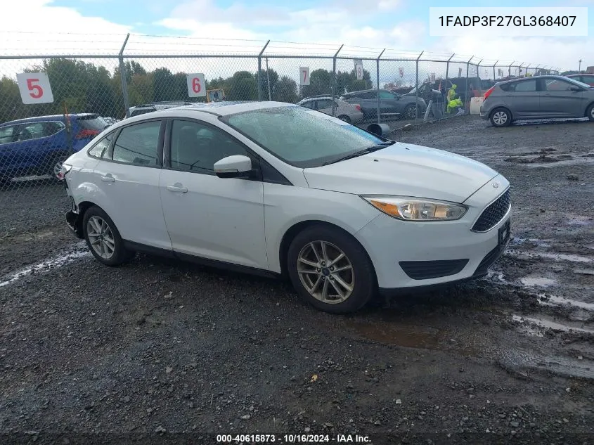 2016 Ford Focus Se VIN: 1FADP3F27GL368407 Lot: 40615873