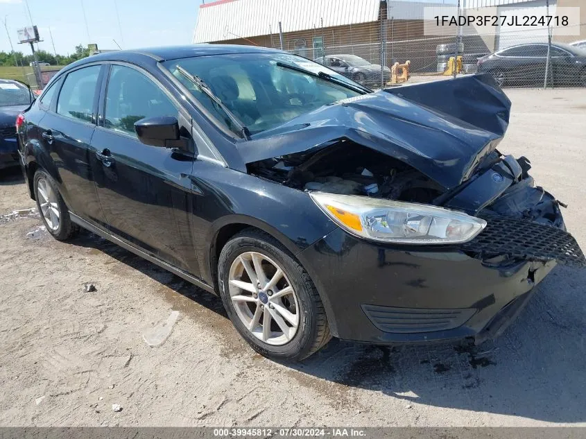 2018 Ford Focus Se VIN: 1FADP3F27JL224718 Lot: 39945812