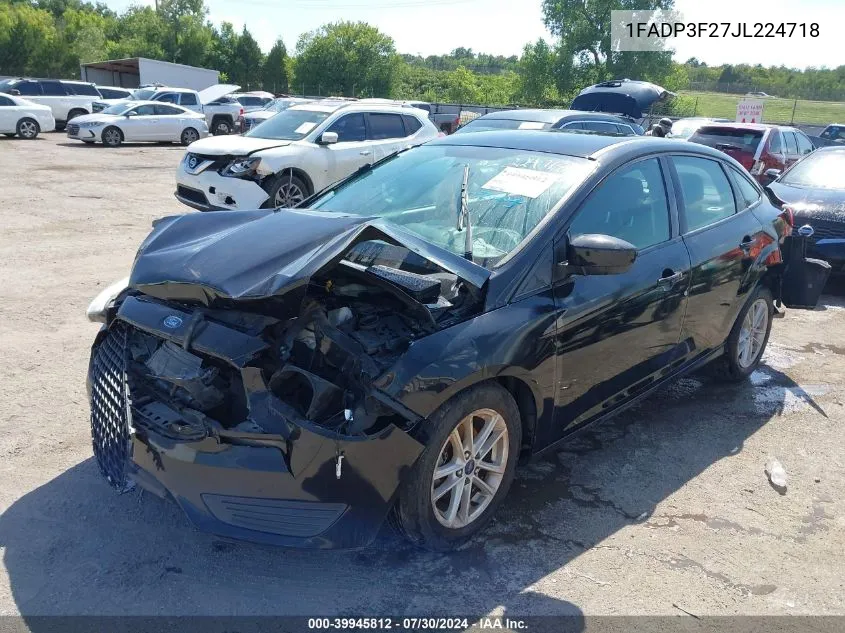 2018 Ford Focus Se VIN: 1FADP3F27JL224718 Lot: 39945812