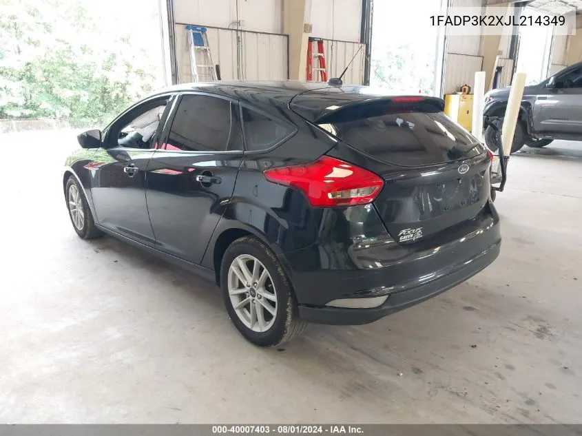 2018 Ford Focus Se VIN: 1FADP3K2XJL214349 Lot: 40007403