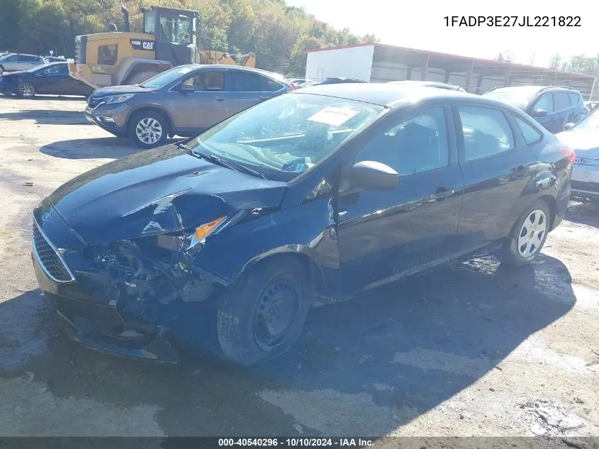 2018 Ford Focus S VIN: 1FADP3E27JL221822 Lot: 40540296