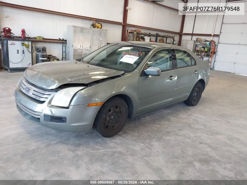 2006 Ford Fusion Se VIN: 3FAFP07Z76R179548 Lot: 39509567