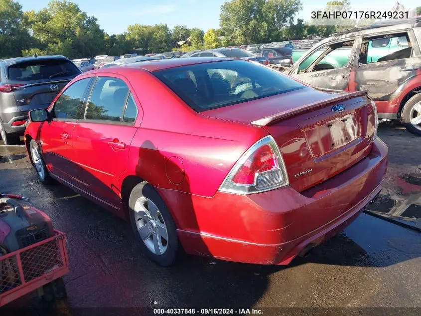 2006 Ford Fusion Se VIN: 3FAHP07176R249231 Lot: 40337848