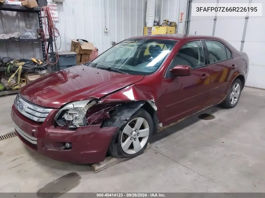 2006 Ford Fusion Se VIN: 3FAFP07Z66R226195 Lot: 40414123