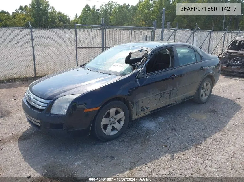 2006 Ford Fusion Se VIN: 3FAFP07186R114217 Lot: 40491887