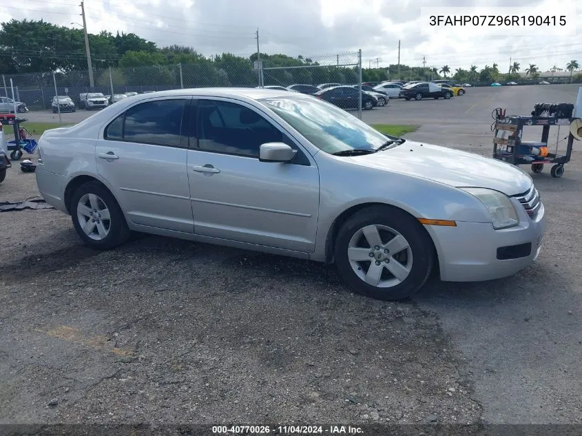 2006 Ford Fusion Se VIN: 3FAHP07Z96R190415 Lot: 40770026