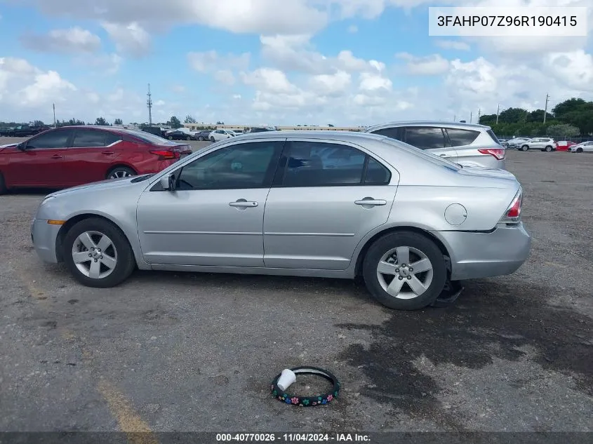 2006 Ford Fusion Se VIN: 3FAHP07Z96R190415 Lot: 40770026